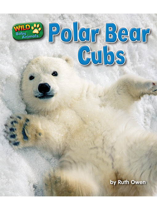 Title details for Polar Bear Cubs by Ruth Owen - Available